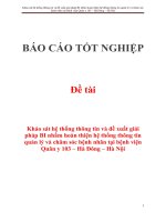 Đề tài: Khảo sát hệ thống thông tin và đề xuất giải pháp BI nhằm hoàn thiện hệ thống thông tin quản lý và chăm sóc bệnh nhân tại bệnh viện Quân y 103 – Hà Đông – Hà Nội pdf