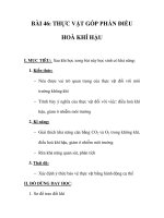 GIÁO ÁN SINH 6_BÀI 46: THỰC VẬT GÓP PHẦN ĐIỀU HOÀ KHÍ HẬU pptx