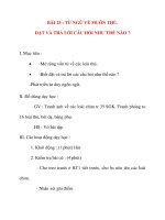 Giáo án lớp 2 môn Luyện Từ Và Câu: BÀI 23 : TỪ NGỮ VỀ MUÔN THÚ. ĐẶT VÀ TRẢ LỜI CÂU HỎI NHƯ THẾ NÀO ? pps