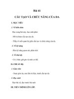 GIÁO ÁN SINH 7_Bài 41 :CẤU TẠO VÀ CHỨC NĂNG CỦA DA docx