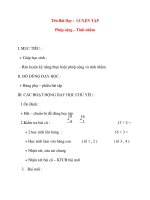 Giáo án lớp 1 môn Toán: Tên Bài Dạy : LUYỆN TẬP Phép cộng – Tính nhẩm doc