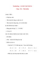 Giáo án lớp 1 môn Toán: Tên Bài Dạy : LUYỆN TẬP CHUNG Cộng - Trừ - Tính nhẩm pot