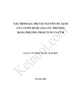 xác ĐỊNH GIÁ TRỊ tài NGUYÊN DU LỊCH của vườn QUỐC GIA cúc PHƯƠNG BẰNG PHƯƠNG PHÁP TCM và CVM LUẬN văn THẠC sỹ DU LỊCH học năm 2008