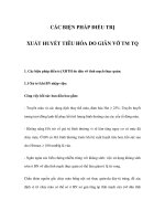 CÁC BIỆN PHÁP ĐIỀU TRỊ XUẤT HUYẾT TIÊU HÓA DO GIÃN VỠ TM TQ pps