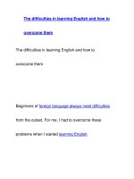 The difficulties in learning English and how toovercome them docx