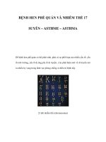 BỆNH HEN PHẾ QUẢN VÀ NHIỄM THỂ 17 SUYỄN – ASTHME – ASTHMA pps