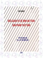 BẢO QUẢN VÀ VỆ SINH AN TOÀN SẢN PHẨM THỦY SẢN - CHƯƠNG 3 pps