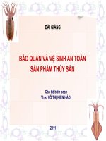 BẢO QUẢN VÀ VỆ SINH AN TOÀN SẢN PHẨM THỦY SẢN - CHƯƠNG 6 docx