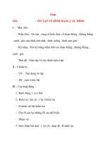 Giáo án lớp 4: Toán ÔN TẬP VỀ HÌNH DẠNG CÁC HÌNH pot