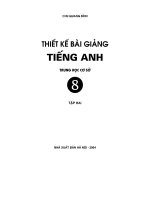 Thiết kế bài giảng tiếng anh 8 tập 2 part 1 potx