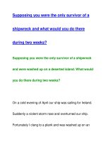 Supposing you were the only survivor of ashipwreck pot