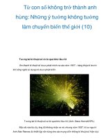 Từ con số không trở thành anh hùng: Những ý tưởng không tưởng làm chuyển biến thế giới 10 pdf