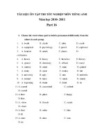 TÀI LIỆU ÔN TẬP THI TỐT NGHIỆP MÔN TIẾNG ANH Năm học 2010- 2011 Part 16 doc