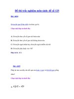 Đề thi trắc nghiệm môn sinh: đề số 125 ppsx