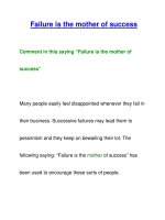 Failure is the mother of successComment in this saying doc