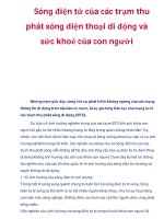 Sóng điện từ của các trạm thu phát sóng điện thoại di động và sức khoẻ của con người ppt