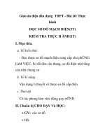 Giáo án điện dân dụng THPT - Bài 26: Thực hành ĐỌC SƠ ĐỒ MẠCH ĐIỆN(3T) KIỂM TRA THỰC H ÀNH(1T) pps