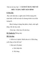 Giáo án tin học lớp 3 - CÁCH SỬ DỤNG MỘT SỐ BIỂU TƯỢNG TRÊN MÀN HÌNH pptx