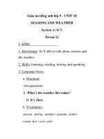 Giáo án tiếng anh lớp 5 - UNIT 10 SEASONS AND WEATHER Period 52 pdf