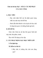 Giáo án tin học lớp 1 - BÀI 2: CÁC BỘ PHẬN CỦA MÁY TÍNH ppsx