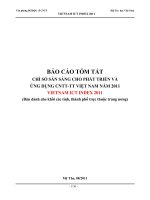 BÁO cáo tóm tắt CHỈ số sẵn SÀNG CHO PHÁT TRIỂN và ỨNG DỤNG CNTT TT VIỆT NAM năm 2011 VIETNAM ICT INDEX 2011 bản dành cho khối các tỉnh, thành phố trực thuộc trung ương