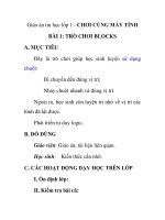 Giáo án tin học lớp 1 - CHƠI CÙNG MÁY TÍNH BÀI 1: TRÒ CHƠI BLOCKS potx