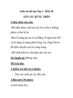 Giáo án tin học lớp 3 - BÀI 10 GÕ CÁC KÍ TỰ TRÊN ppsx