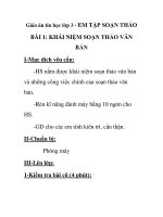 Giáo án tin học lớp 3 - EM TẬP SOẠN THẢO BÀI 1: KHÁI NIỆM SOẠN THẢO VĂN BẢN doc