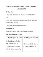 Giáo án tin học lớp 5 - Tiết 11 - Bài 3: VIẾT CHỮ LÊN HÌNH VẼ ppsx