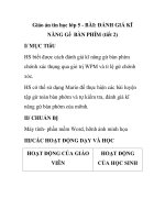 Giáo án tin học lớp 5 - BÀI: ĐÁNH GIÁ KĨ NĂNG Gế BÀN PHÍM (tiết 2) doc