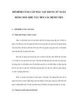 MÔ HÌNH CUNG CẤP MÁU TẬP TRUNG TỪ NGÂN HÀNG MÁU KHU VỰC ĐẾN CÁC BỆNH VIỆN doc