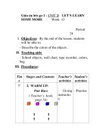 Giáo án lets go 1 - UNIT 2: LET’S LEARN SOME MORE Week: 12 Period: 24 ppsx