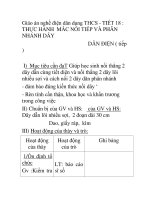 Giáo án nghề điện dân dụng THCS - TIẾT 18 : THỰC HÀNH MẮC NỐI TIẾP VÀ PHÂN NHÁNH DÂY DẪN ĐIỆN ( tiếp ) ppt