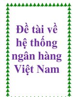 Đề tài về hệ thống ngân hàng việt nam pot