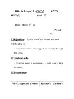 Giáo án lets go 1A - UNIT 4: SING (2) Week: 27 LET’S ppsx