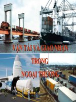 BÁO CÁO: VẬN TẢI VÀ GIAO NHẬN TRONG NGOẠI THƯƠNG ppsx