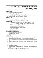 ĐO ÁP LỰC TĨNH MẠCH TRUNG ƯƠNG (CVP) ppsx