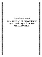 skkn làm thế nào để giáo viên sử dụng thiết bị ngày càng nhiều, tốt hơn