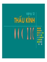 Bài giảng vật lý : Thấu kính mỏng part 1 pptx