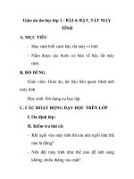 Giáo án tin học lớp 1 - BÀI 4: BẬT, TẮT MÁY TÍNH doc