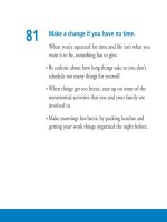 Feeling good 100 ways to feel better every day phần 8 ppsx