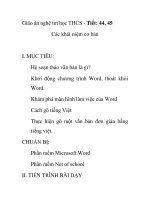 Giáo án nghệ tin học THCS - Tiết: 44, 45 Các khái niệm cơ bản pot