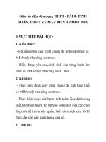 Giáo án điện dân dụng THPT - BÀI 8- TÍNH TOÁN, THIẾT KẾ MÁY BIẾN ÁP MỘT PHA ppsx