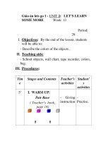 Giáo án lets go 1 - UNIT 2: LET’S LEARN SOME MORE Week: 13 Period: 26 potx