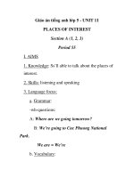 Giáo án tiếng anh lớp 5 - UNIT 11 PLACES OF INTEREST Period 55 doc