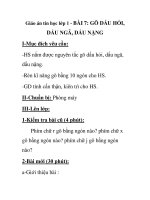 Giáo án tin học lớp 1 - BÀI 7: GÕ DẤU HỎI, DẤU NGÃ, DẤU NẶNG doc