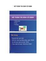 KẾ TOÁN TÀI SẢN CỐ ĐỊNHKẾ TOÁN TÀI SẢN CỐ ĐỊNH potx