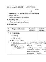 Giáo án lets go 1 - LET’S TALK Period:0 1 doc