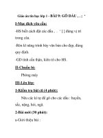 Giáo án tin học lớp 1 - BÀI 9: GÕ DẤU , . ; ‘ ppsx