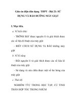 Giáo án điện dân dụng THPT - Bài 21: SỬ DỤNG VÀ BẢO DƯỠNG MÁY GIẶT pptx